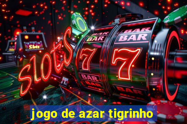 jogo de azar tigrinho